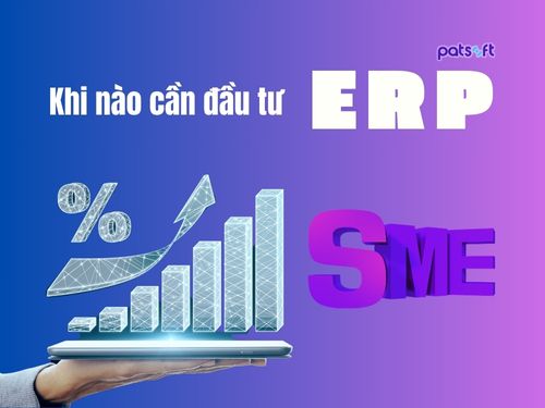 Phần mềm erp cho doanh nghiệp vừa và nhỏ