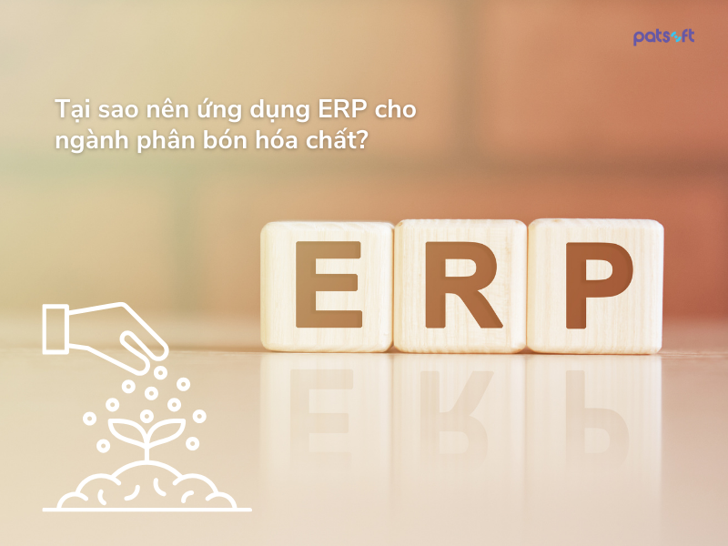 ERP ngành phân bón hóa chất 