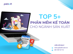 phần mềm kế toán cho ngành sản xuất